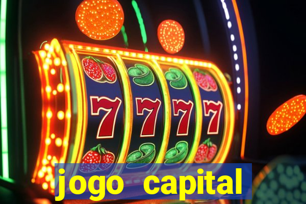 jogo capital download mobile